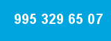 995 329 65 07